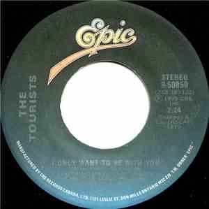 The Tourists - I Only Want To Be With You