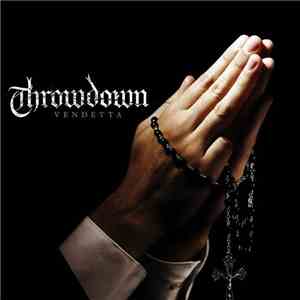 Throwdown  - Vendetta