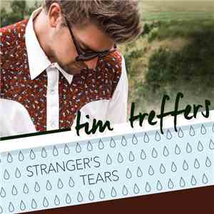 Tim Treffers - Stranger's Tears