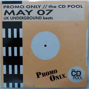 Various - Promo Only UK Underground Beats: May 2007