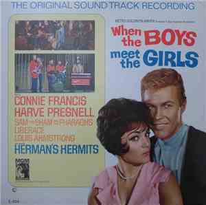 Various - When The Boys Meet The Girls - The Original Sound Track Recording