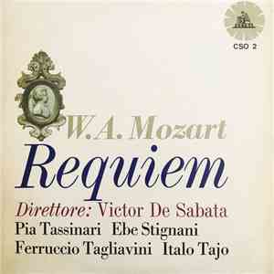 W.A. Mozart, Victor De Sabata, Pia Tassinari, Ferruccio Tagliavini, Ebe Stignani, Italo Tajo - Requiem