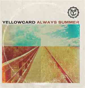 Yellowcard - Always Summer
