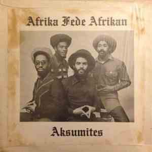 Aksumites - Afrika Fede Afrikan