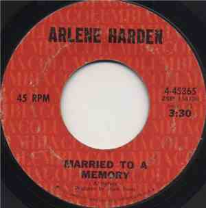 Arlene Harden - Married To A Memory