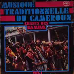 Bamum - Chants de Bamum - Musique Traditionelle de Cameroun Vol. 1