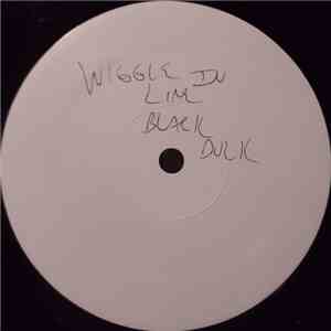 Black Duck - Whiggle In Line