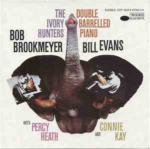 Bob Brookmeyer & Bill Evans - The Ivory Hunters