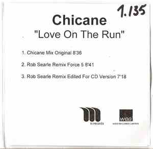 Chicane - Love On The Run