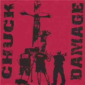 Chuck Damage - Chuck Damage