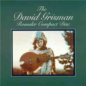 David Grisman - The David Grisman Rounder Compact Disc