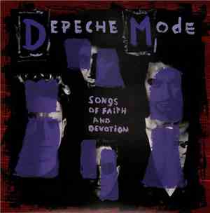 Depeche Mode - Songs Of Faith And Devotion