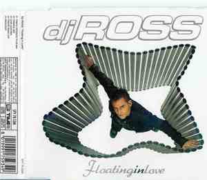 DJ Ross  - Floating In Love