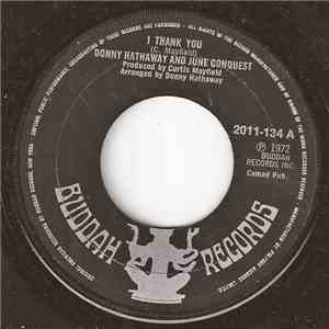 Donny Hathaway And June Conquest - I Thank You / Just Another Reason