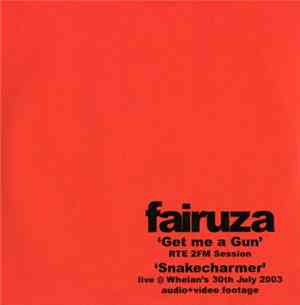 Fairuza - Get Me A Gun