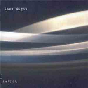 Fraqsea - Last Night