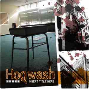 Hogwash - Insert Title Here