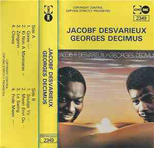 Jacob F. Desvarieux / Georges Decimus - Jacob F. Desvarieux / Georges Decimus