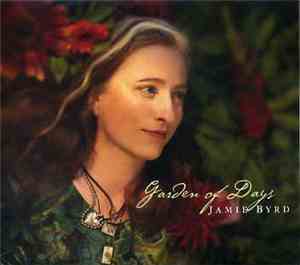 Jamie Byrd - Garden Of Days