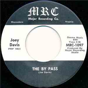 Joey Davis  - The By Pass
