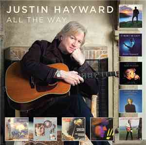 Justin Hayward - All The Way: Tour Edition