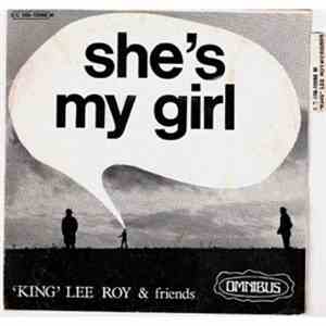 'King' Lee Roy - She's My Girl /  Cry Cry Cry