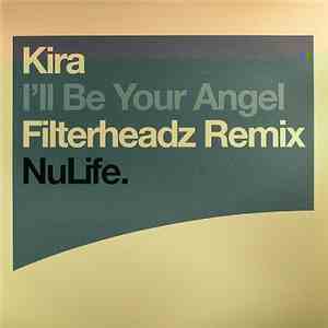 Kira - I'll Be Your Angel