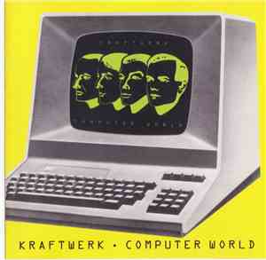 Kraftwerk - Computer World
