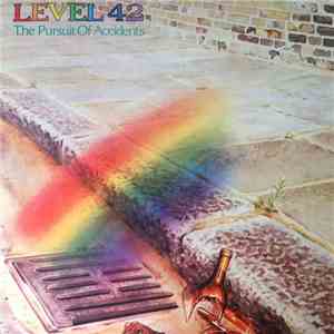 Level 42 - The Pursuit Of Accidents