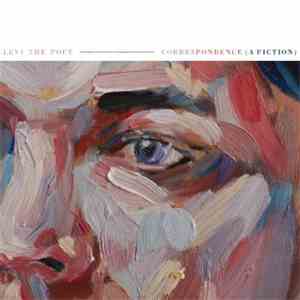 Levi The Poet - Correspondence (A Fiction)