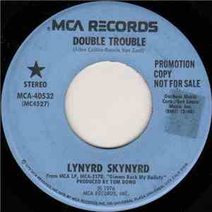 Lynyrd Skynyrd - Double Trouble