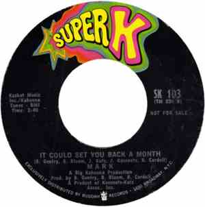 Mark - Good N' Plenty / It Could Set You Back A Month