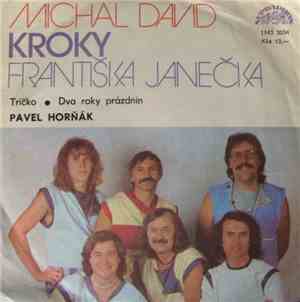 Michal David, Kroky Františka Janečka, Pavel Horňák - Tričko • Dva Roky Prázdnin