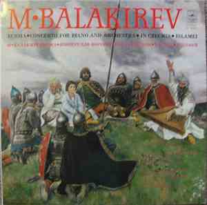 Mily Balakirev, Alexander Gauk - Russia • Concerto For Piano And Orchestra • In Czechia • Islamei