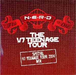 NERD - Special V7 Teenage Tour Mix