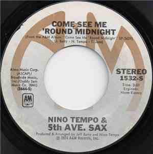 Nino Tempo And The 5th Ave. Sax - Come See Me 'Round Midnight
