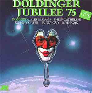 Passport  And Les McCann, Philip Catherine, Johnny Griffin, Buddy Guy, Pete York - Doldinger Jubilee '75