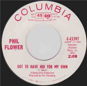 Phil Flower - Got To Have Her For My Own / Comin' Home To You