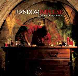 Random Impulse - Full Metal Alchemist