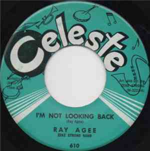 Ray Agee, Zeke Strong Band / Ray Agee And Mary Ann Miles, Zeke Strong Band - I'm Not Looking Back / Baby's Coming Home