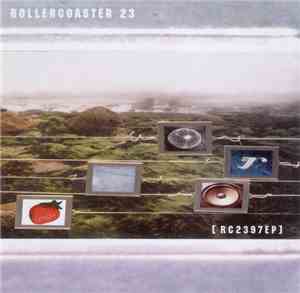 Rollercoaster 23 - Monophonic Worlds EP
