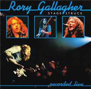 Rory Gallagher - Stage Struck