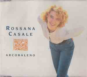Rossana Casale - Arcobaleno