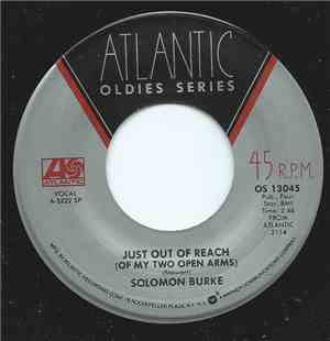 Solomon Burke / Esther Phillips - Just Out Of Reach (Of My Two Open Arms) / Release Me