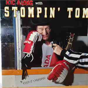 Stompin' Tom - Kic Along With Stompin' Tom