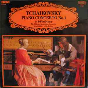 Tchaikovsky, The Chicago Symphony Orchestra, Emil Gilels, Fritz Reiner - Piano Concerto No. 1 In B Flat Minor