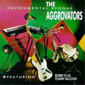 The Aggrovators - Instrumental Reggae
