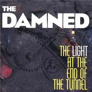 The Damned - The Light At The End Of The Tunnel