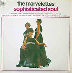 The Marvelettes - Sophisticated Soul