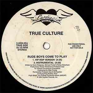 True Culture - Rude Boys Come To Play